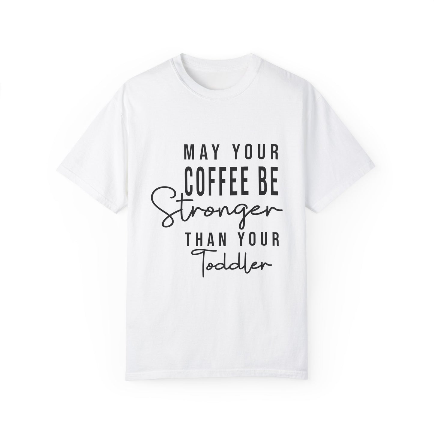 To My Mom | Unisex Garment-Dyed T-shirt