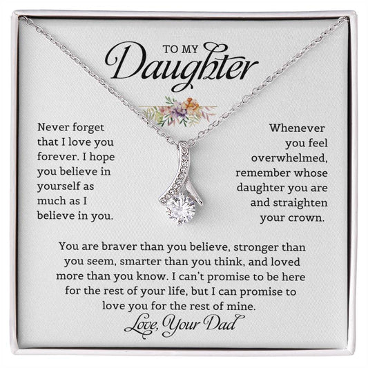 To My Daughter | Never Forget That I Love You - Alluring Beauty necklace