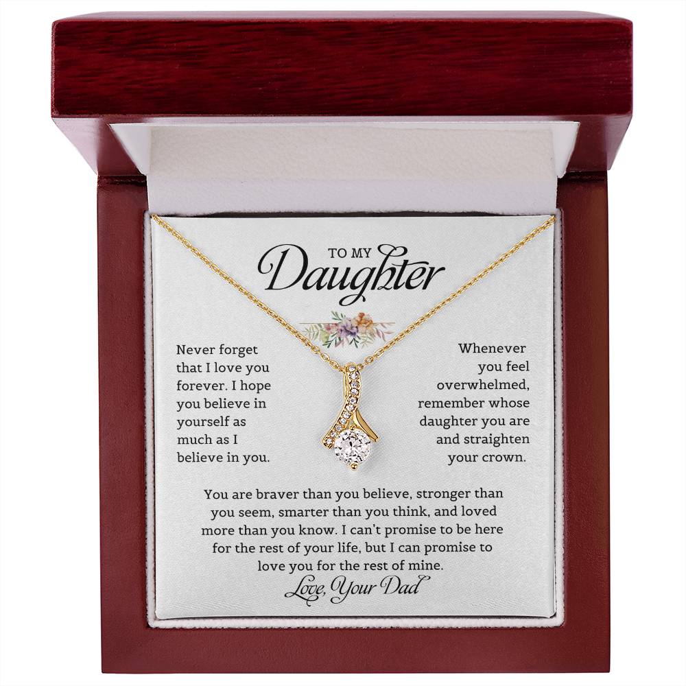 To My Daughter | Never Forget That I Love You - Alluring Beauty necklace